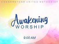 Awakening Worship service LIVEstream