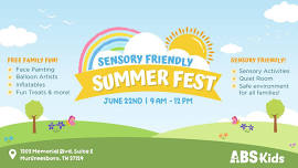 Sensory-Friendly Summer Fest