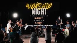 June Worship Night @ NEWLIFE Calvert