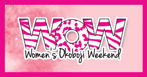 WOW: Women's Okoboji Weekend