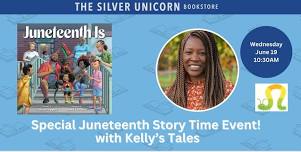 A Special Juneteenth Story Time with Kelly's Tales!