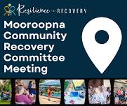 Mooroopna Community Recovery Committee Meeting