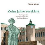 Lecture Pascal Michel, Frauenfeld: Eastern Swiss Slaves in North Africa