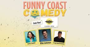 Funny Coast Comedy and Land & Sea Brewery present... MIKE GOLDSTEIN & FRIENDS