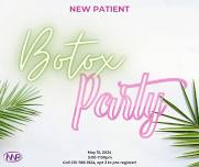 New Patient Botox Party