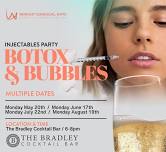 Botox & Bubbles @ The Bradley Cocktail Bar