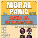 MORAL PANIC - Stand Up, But Actually Good (Live at JUNK DRAWER COFFEE)