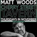 Live Performance by Matt Woods - May, 23 at Cherry Street Tavern