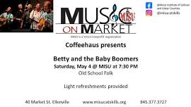 Music on Market Coffeehaus presents: Betty and the Baby Boomers