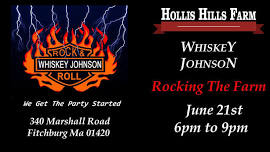 Whiskey Johnson @ Hollis Hills