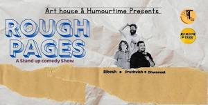 Rough Pages - A Stand up Comedy Show