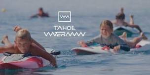 TAHOE WATERGROM CAMP 2024 - AUGUST 5 SESSION