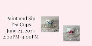 Paint and Sip Tea Cups