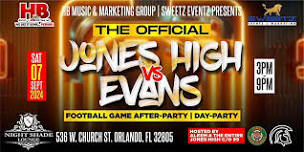 Jones VS Evans Football Game AFTER-PARTY, DAY-PARTY