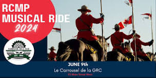 RCMP Musical Ride || Carrousel Musical de la GRC