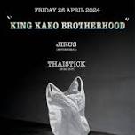 KING KAEO BROTHER HOOD