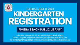 Kindergarten Registration Event - Riviera Beach Library