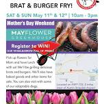 Annual Mother's Day Brat Fry at Mayflower Greenhouse