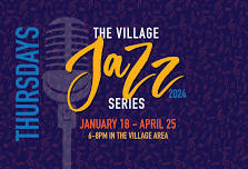 The Village Jazz Series