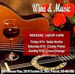 Weekend Wine & Music Lineup