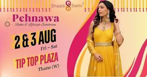 Shaadi Sakhi's Pehnawa - Rakhi & Lifestyle Exhibition