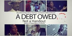 a Debt Owed, Not a Handout: Detroit History of Reparations Screening