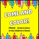 IN PERSON: COME & COLOR