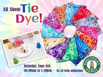 All About Tie Dye at Discovery Depot