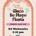 Cinco de Mayo Fiesta