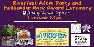 Riverfest After Party & Hellbender Race Award Ceremony