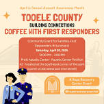 Tooele County Building Connections: Coffee with First Responders