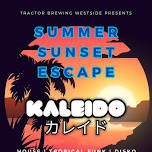 Summer Sunset Escape Party w/ Kaleido