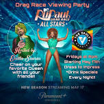 Ru Paul’s Drag Race ✨  All Stars  ✨ Viewing Party