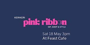 Kerikeri Pink Ribbon - Sip,Shop & Style