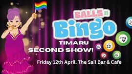 Balls N Bingo Timaru (SECOND SHOW!)