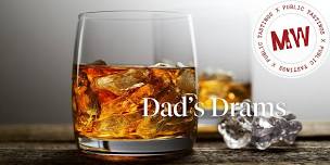 Dad’s Drams