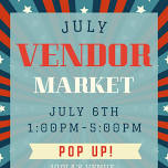 July Vendor Event! by Viola’s Venue