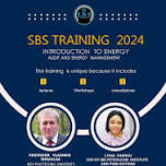 SBS Training 2024: An  Introduction to Energy Audit and Energy Management