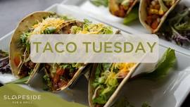 Taco Tuesday at Slopeside Pub %26 Grill