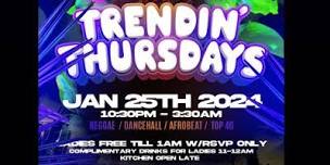 Trendin Thursdays,