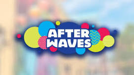 After Waves