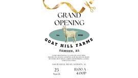 Goat Hill Farms - Grand Opening!