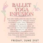 Ballet Yoga Infusion