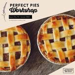 Perfect Pies Workshop at Lavender Hill Farm