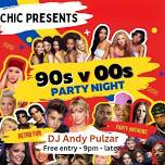 Chic Presents 90s v 2000v