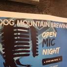 Open Mic Night at Dog Mountain Brewing