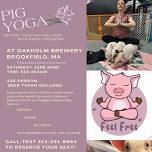 PIG YOGA at Oakholm Brewery!