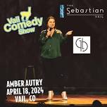 Vail Comedy Show presents Amber Autry with host Mark Masters