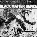 Black Matter Device, Shock & Awe, Monterey, Drosera, M.A.C.E. & Tangent at The S.P.O.T.