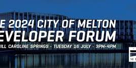 The 2024 City of Melton Developer Forum